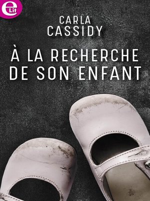 cover image of A la recherche de son enfant